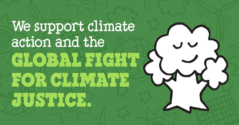 We support climate action and the global fight for climate justice